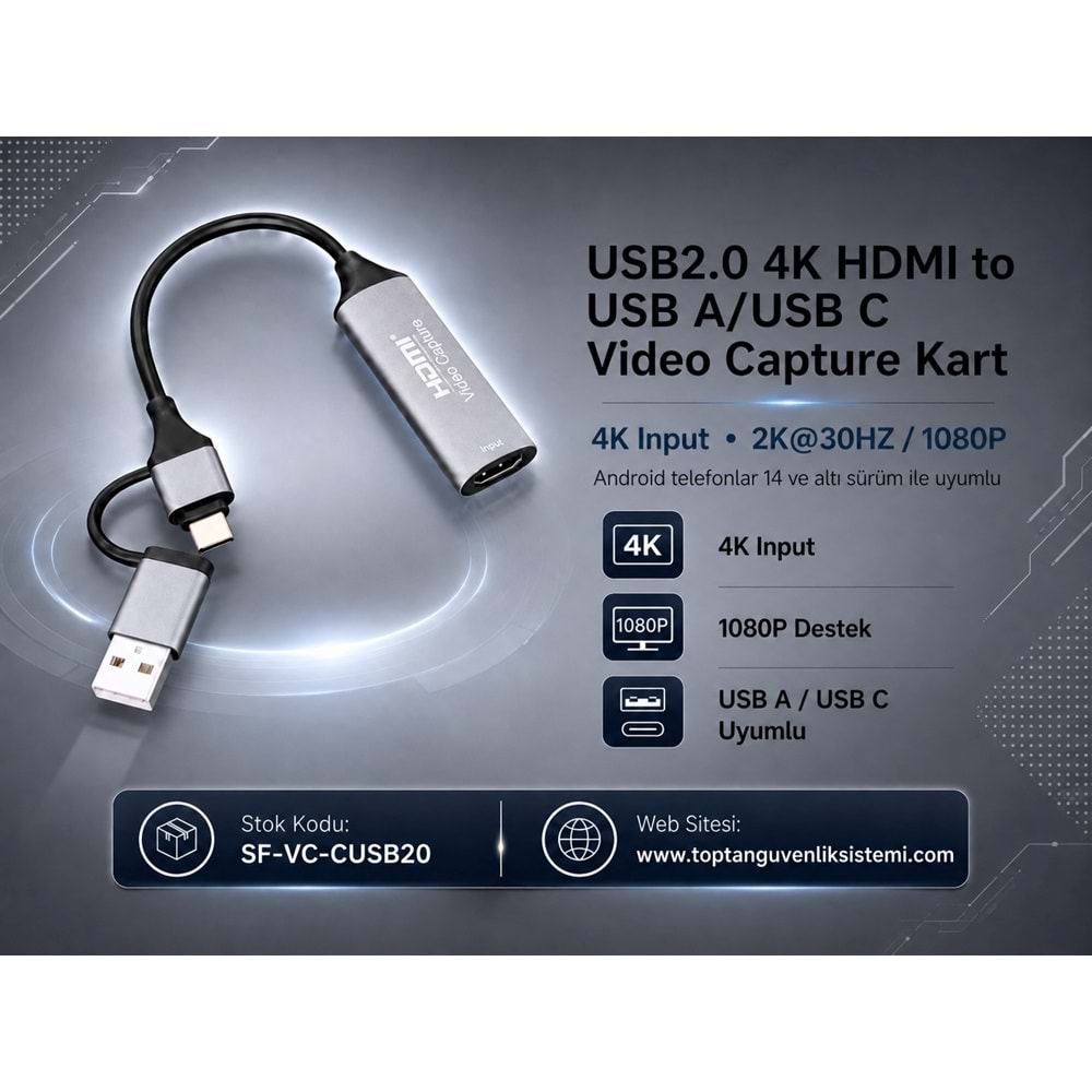 SOLIDFAST USB2.0 4K HDMI to USB A/USB C Video CAPTURE KART 4K Input and 2K@30HZ/1080P ANDROİD TELEFONLAR 14 VE ALTI SÜRÜM(A51)(A55)