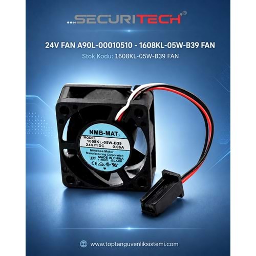 24V FAN A90L-00010510 - 1608KL-05W-B39 FAN