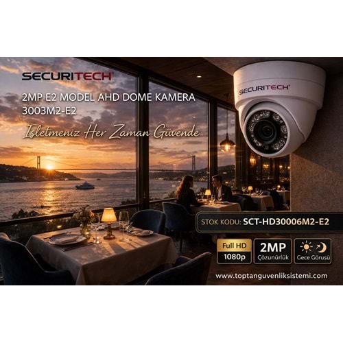 SECURITECH 2MP E2 MODEL AHD DOME KAMERA 3003M2-E2