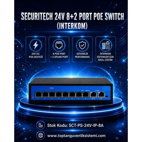 SECURITECH 24V 8+2 PORT POE SWITCH (INTERKOM)