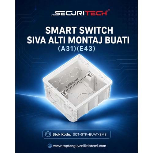 SMART SWITCH SIVA ALTI MONTAJ BUATI (AKILLI EV)(A31)(E43)