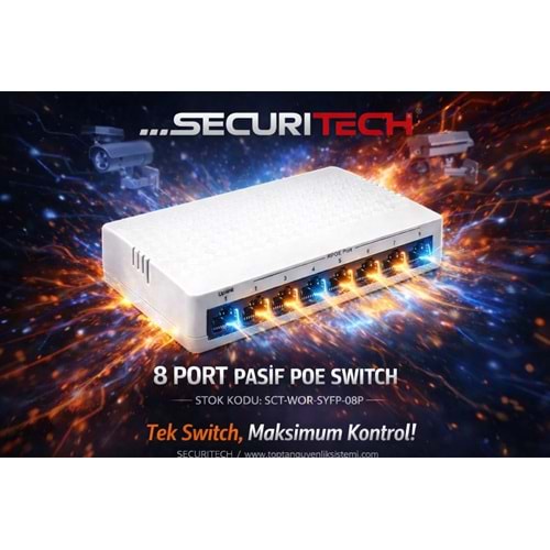 SECURITECH 8 PORT PASIF POE SWITCH WOR-SYFP-08P