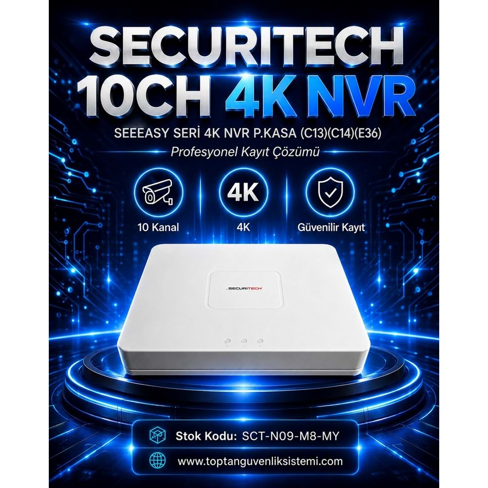 SECURITECH 10CH SEEEASY SERI 4K NVR P.KASA (C13)(C14)(E36)
